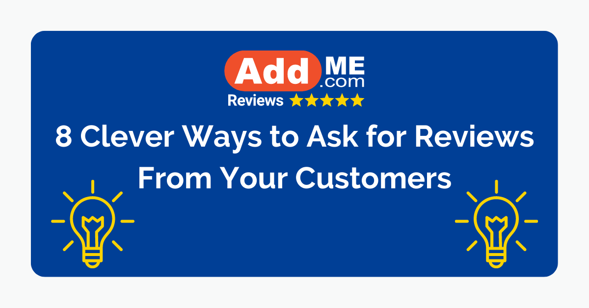 Clever Ways to Ask for Reviews